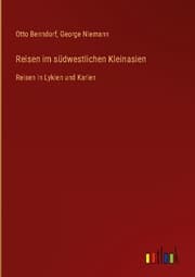 Cover von Reisen im südwestlichen Kleinasien