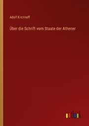 Cover von Über die Schrift vom Staate der Athener