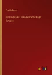 Cover von Die Raupen der Groß-Schmetterlinge Europas
