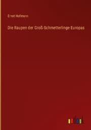 Cover von Die Raupen der Groß-Schmetterlinge Europas