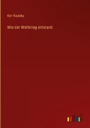Cover von Wie der Weltkrieg entstand