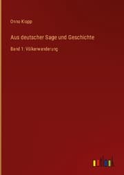 Cover von Aus deutscher Sage und Geschichte