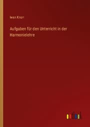 Cover von Aufgaben für den Unterricht in der Harmonielehre