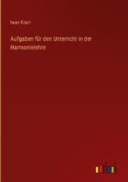Cover von Aufgaben für den Unterricht in der Harmonielehre