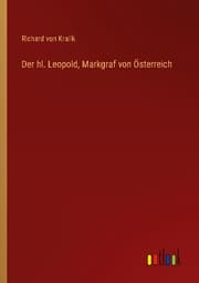 Cover von Der hl. Leopold, Markgraf von Österreich