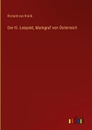 Cover von Der hl. Leopold, Markgraf von Österreich