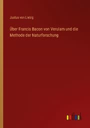 Cover von Über Francis Bacon von Verulam und die Methode der Naturforschung