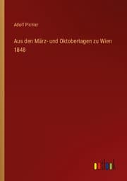 Cover von Aus den März- und Oktobertagen zu Wien 1848