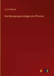 Cover von Das Bewegungsvermögen der Pflanzen