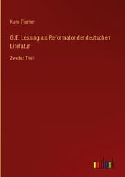 Cover von G.E. Lessing als Reformator der deutschen Literatur