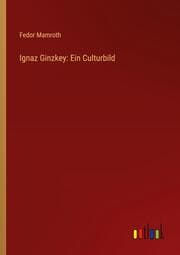 Cover von Ignaz Ginzkey: Ein Culturbild