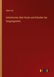 Cover von Zeitstimmen über Kunst und Künstler der Vergangenheit