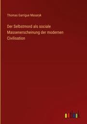 Cover von Der Selbstmord als sociale Massenerscheinung der modernen Civilisation