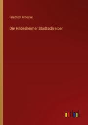 Cover von Die Hildesheimer Stadtschreiber