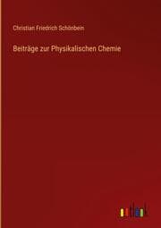 Cover von Beiträge zur Physikalischen Chemie