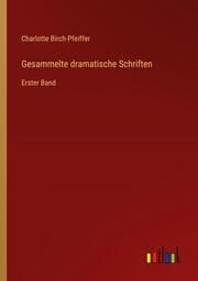 Cover von Gesammelte dramatische Schriften