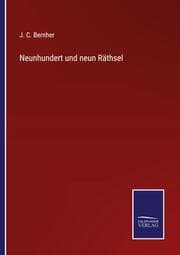 Cover von Neunhundert und neun Räthsel