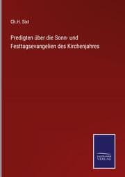 Cover von Predigten über die Sonn- und Festtagsevangelien des Kirchenjahres