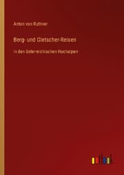 Cover von Berg- und Gletscher-Reisen