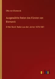 Cover von Ausgewählte Reden des Fürsten von Bismarck