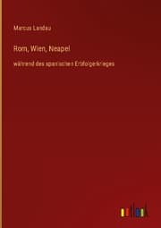 Cover von Rom, Wien, Neapel