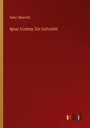 Cover von Ignaz Ginzkey: Ein Culturbild