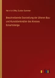 Cover von Beschreibende Darstellung der älteren Bau- und Kunstdenkmäler des Kreises Eckartsberga