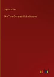 Cover von Die Thier-Ornamentik im Norden