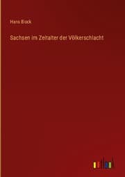 Cover von Sachsen im Zeitalter der Völkerschlacht