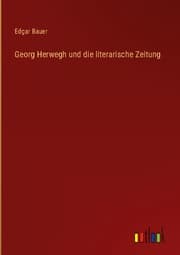Cover von Georg Herwegh und die literarische Zeitung