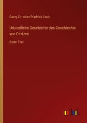 Cover von Urkundliche Geschichte des Geschlechts von Oertzen