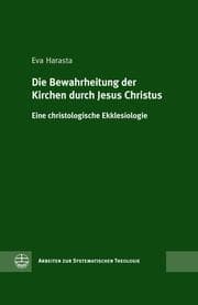 Cover von Die Bewahrheitung der Kirchen durch Jesus Christus