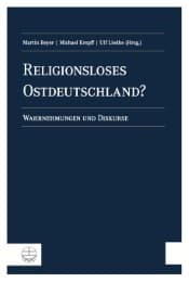 Cover von Religionsloses Ostdeutschland?