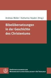 Cover von Bibelübersetzungen in der Geschichte des Christentums