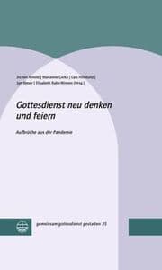 Cover von Gottesdienst neu denken und feiern