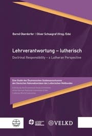 Cover von Lehrverantwortung - lutherisch / Doctrinal Responsibility - a Lutheran Perspective