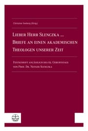 Cover von Lieber Herr Slenczka ... Briefe an einen akademischen Theologen unserer Zeit