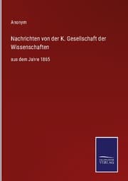 Cover von Nachrichten von der K. Gesellschaft der Wissenschaften