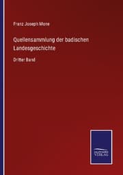 Cover von Quellensammlung der badischen Landesgeschichte