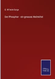 Cover von Der Phosphor - ein grosses Heilmittel