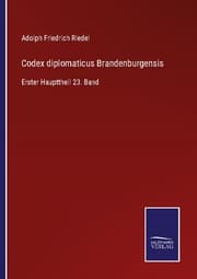 Cover von Codex diplomaticus Brandenburgensis