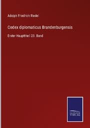 Cover von Codex diplomaticus Brandenburgensis