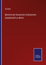 Cover von Berichte der Deutschen Chemischen Gesellschaft zu Berlin