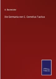 Cover von Die Germania von C. Cornelius Tacitus