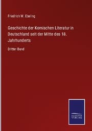 Cover von Geschichte der Komischen Literatur in Deutschland seit der Mitte des 18. Jahrhunderts