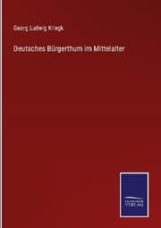 Cover von Deutsches Bürgerthum im Mittelalter
