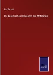 Cover von Die Lateinischen Sequenzen des Mittelalters