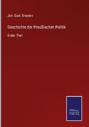 Cover von Geschichte der Preußischen Politik