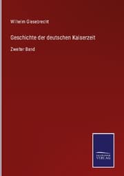 Cover von Geschichte der deutschen Kaiserzeit