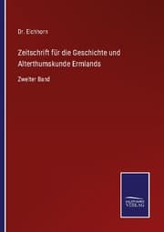 Cover von Zeitschrift für die Geschichte und Alterthumskunde Ermlands